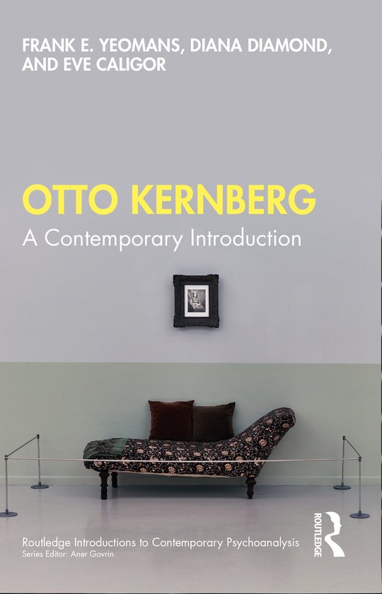 Routledge Introductions to Contemporary Psychoanalysis- Otto Kernberg