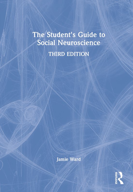 The Student's Guide to Social Neuroscience