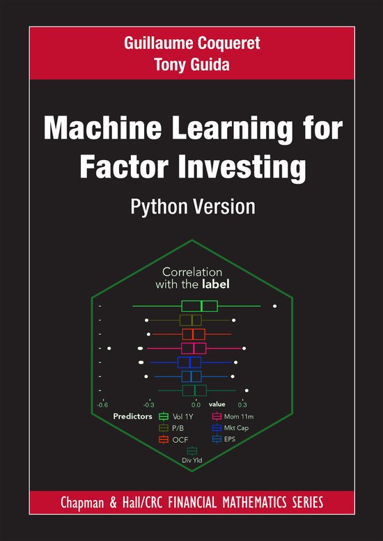 Chapman and Hall/CRC Financial Mathematics Series- Machine Learning for Factor Investing