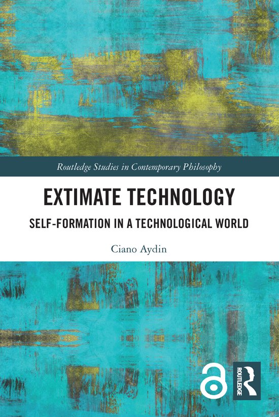 Routledge Studies in Contemporary Philosophy- Extimate Technology