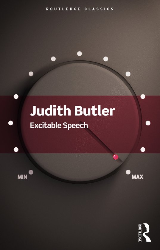 Routledge Classics- Excitable Speech