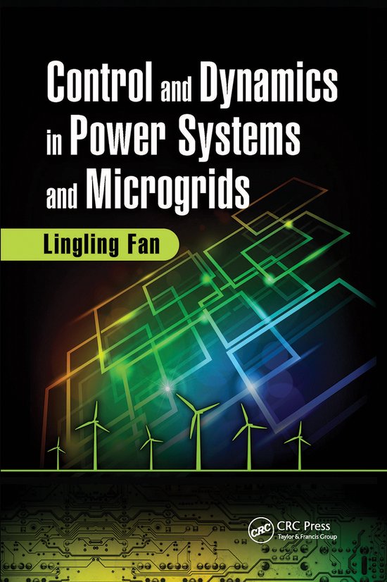 Control and Dynamics in Power Systems and Microgrids