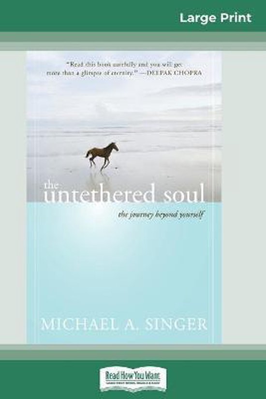 The Untethered Soul