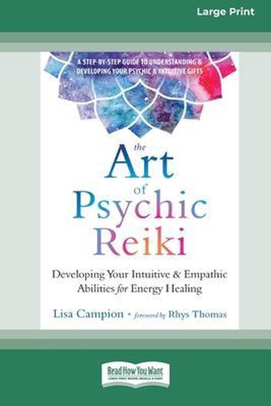 The Art of Psychic Reiki