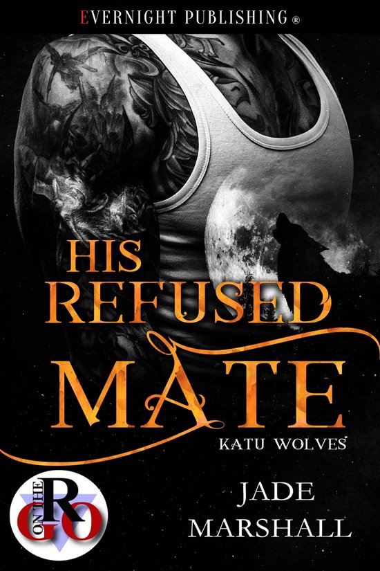 Katu Wolves - His Refused Mate