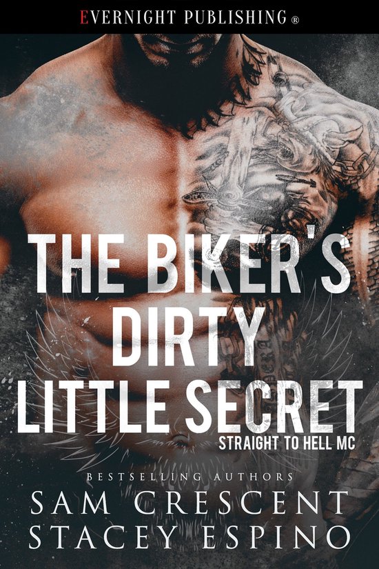 Straight to Hell MC - The Biker's Dirty Little Secret