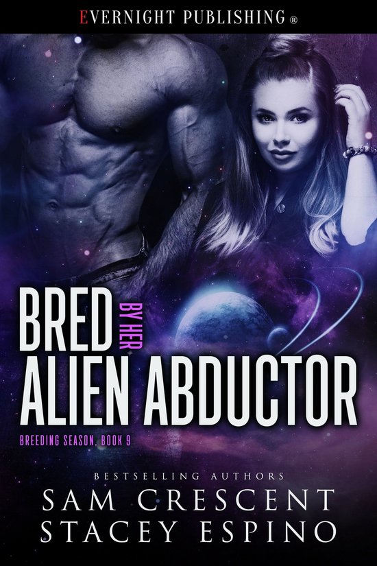 Breeding Season 9 - Bred by Her Alien Abductor