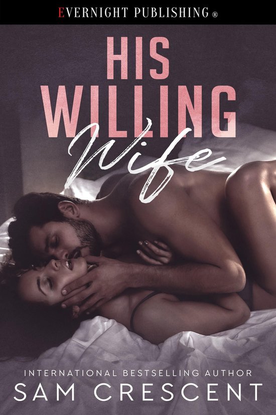 His Willing Wife