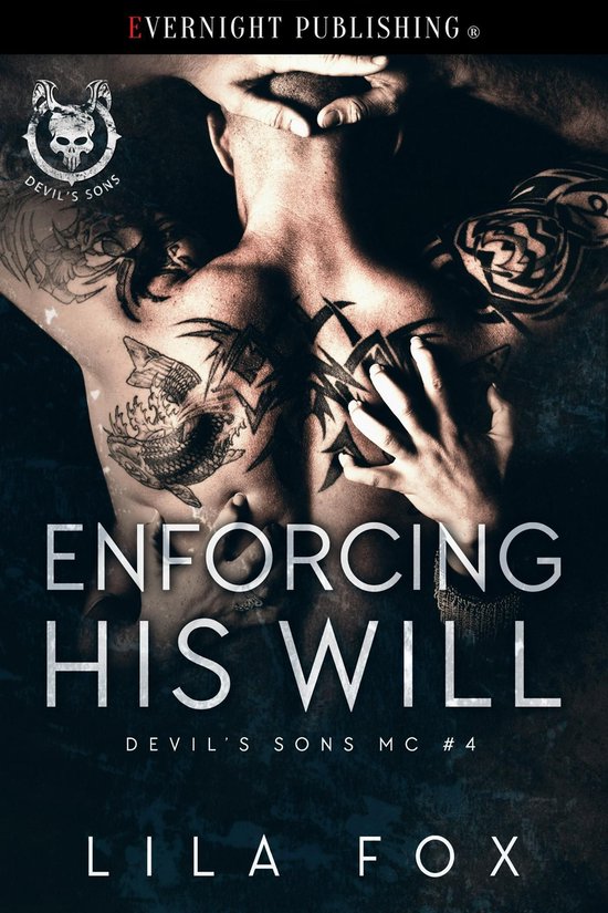 Devil's Sons MC 4 - Enforcing His Will