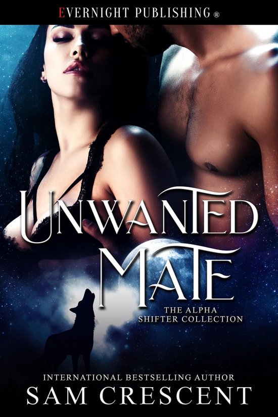 The Alpha Shifter Collection - Unwanted Mate