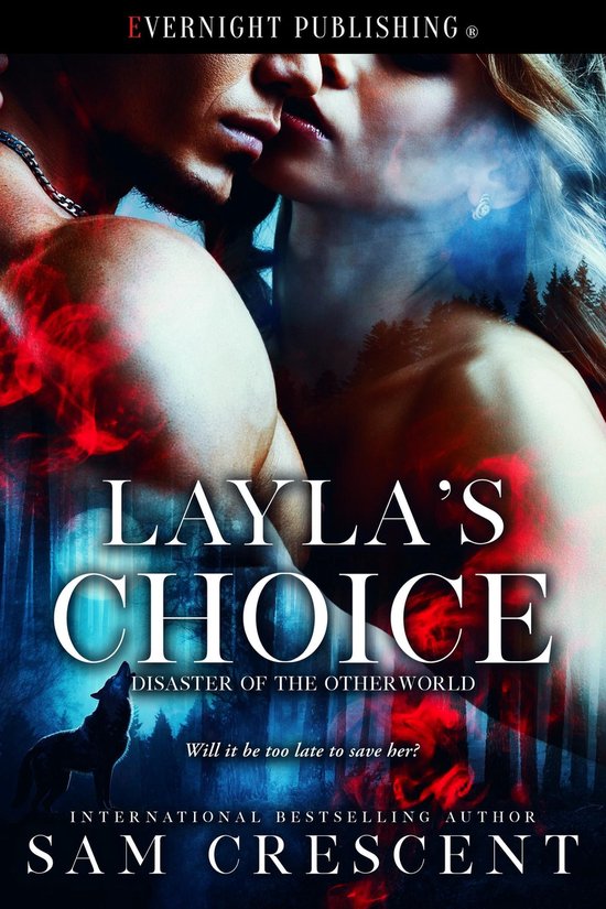 Disaster of the Otherworld - Layla's Choice