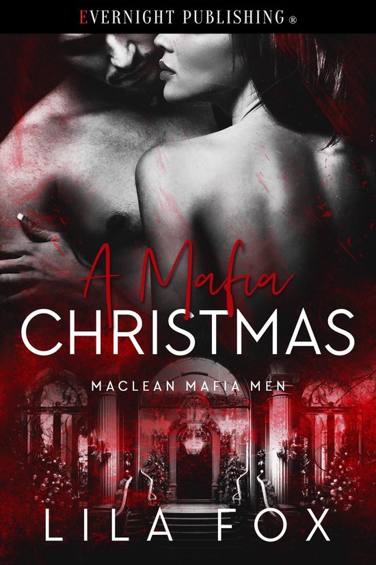 Maclean Mafia Men - A Mafia Christmas