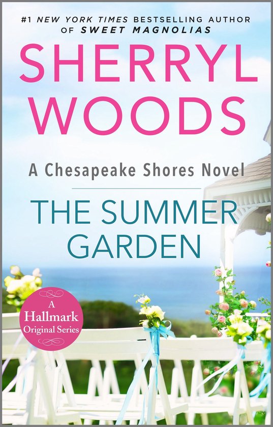 A Chesapeake Shores Novel 9 - The Summer Garden