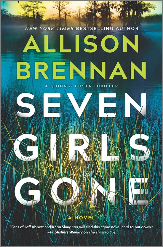 A Quinn & Costa Thriller 4 - Seven Girls Gone