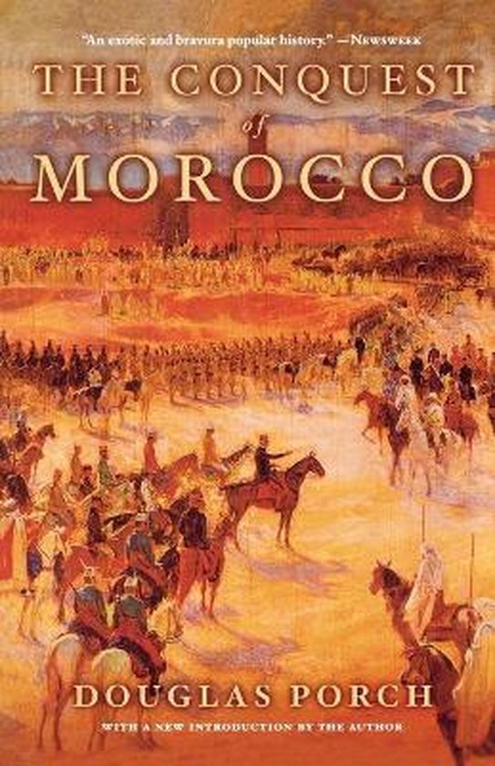 The Conquest Of Morocco