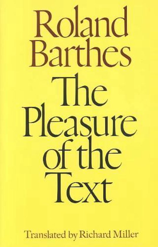 The Pleasure of the Text