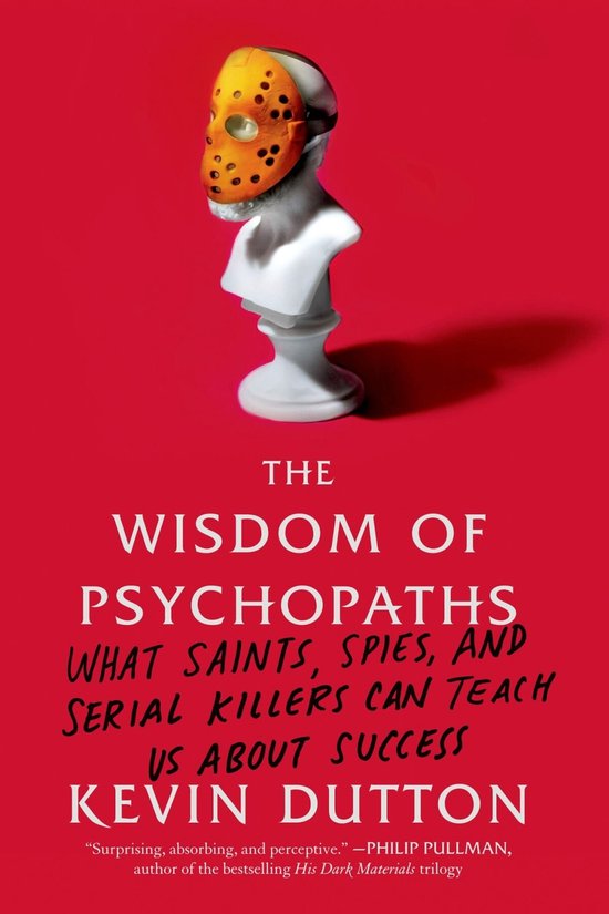 Wisdom Of Psychopaths