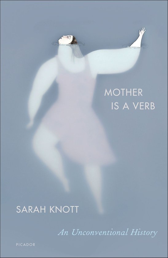 Mother Is a Verb