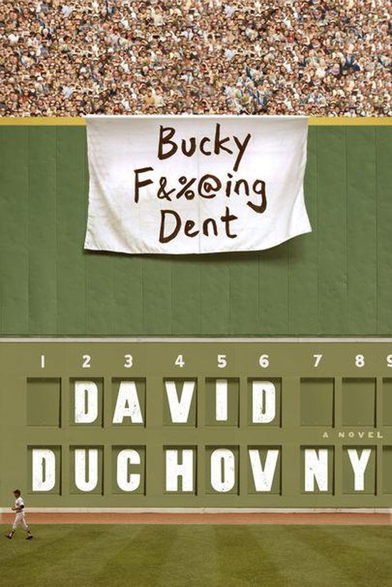 Bucky Fcking Dent