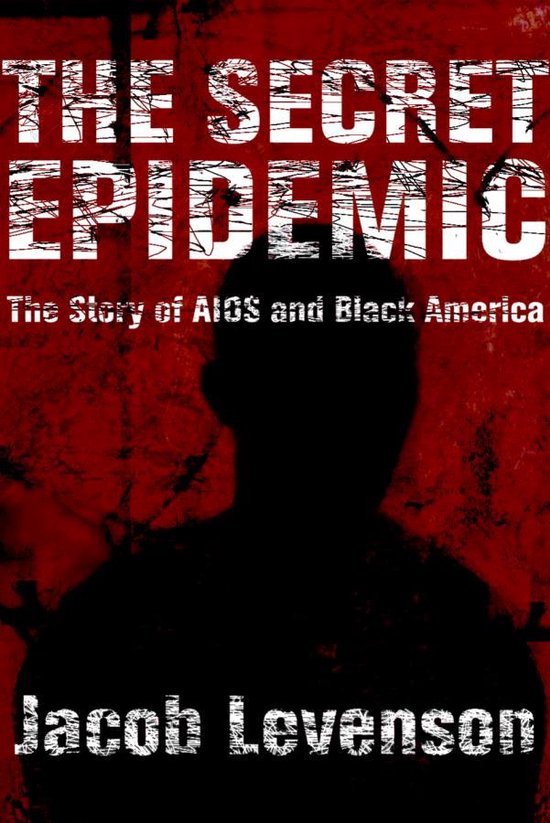 The Secret Epidemic