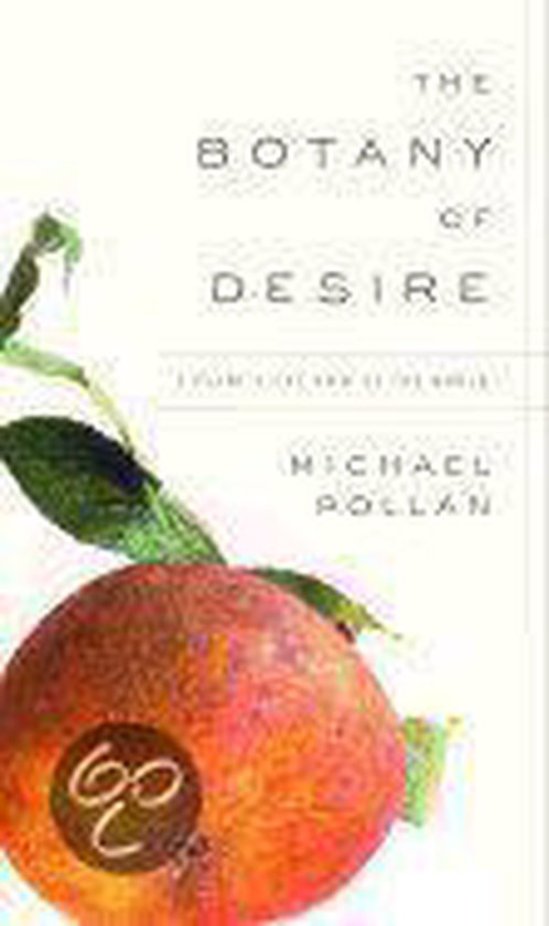 The Botany of Desire