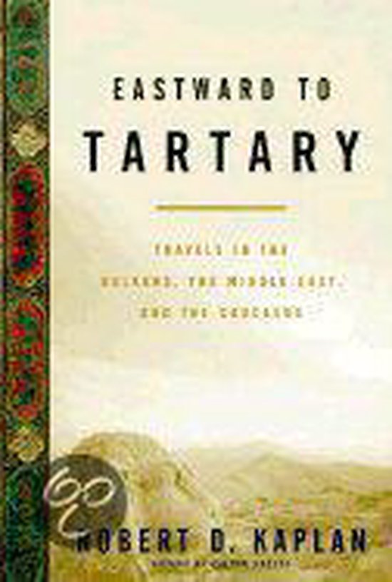 Eastward to Tartary