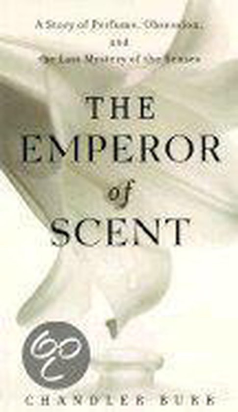 The Emperor of Scent