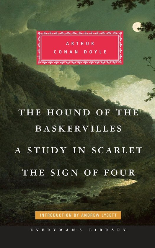 A Study in Scarlet / The Sign of Four / The Hound of the Baskervilles