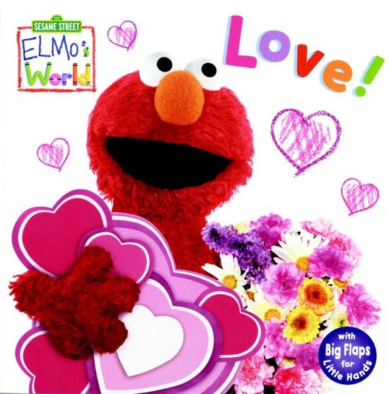 Sesame Street: Elmo's World- Elmo's World: Love! (Sesame Street)