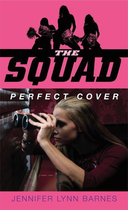 The Squad - The Squad: Perfect Cover