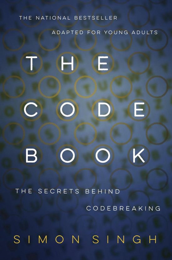 The Code Book: The Secrets Behind Codebreaking