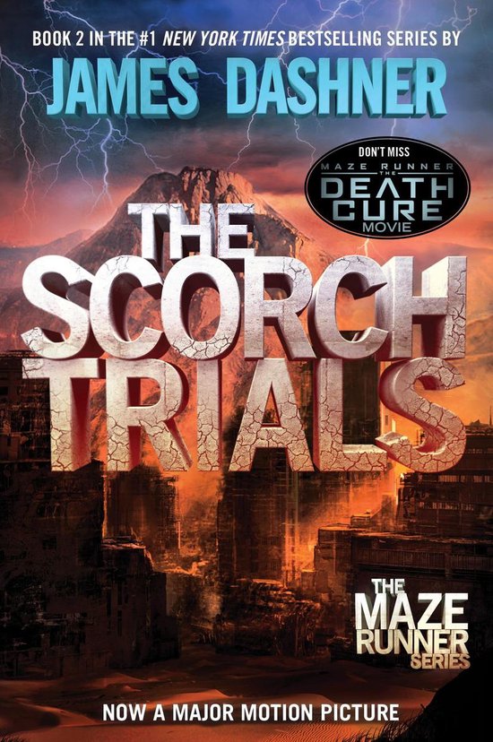 The Maze Runner Series 2 - The Scorch Trials