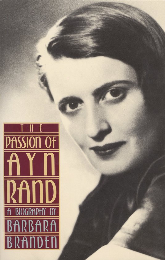 Passion of Ayn Rand