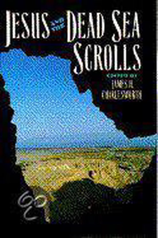 Jesus and the Dead Sea Scrolls