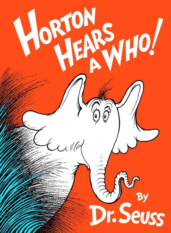 Classic Seuss - Horton Hears a Who!