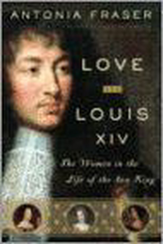 Love and Louis XIV