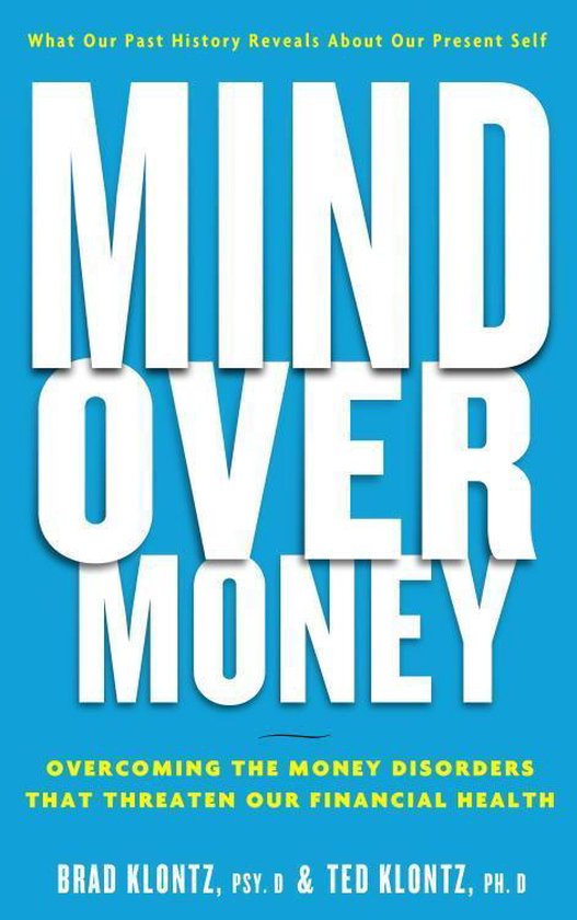 Mind over Money