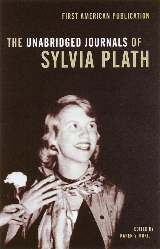 Unabridged Journals Of Sylvia Plath