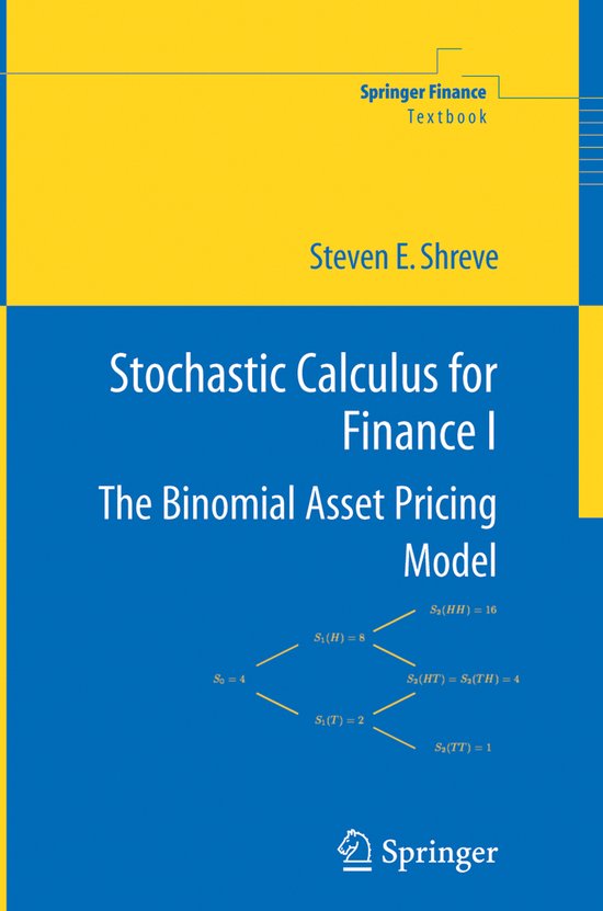 Stochastic Calculus For Finance I