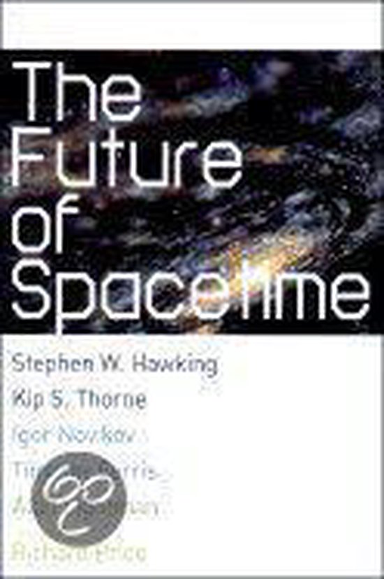 The Future of Spacetime