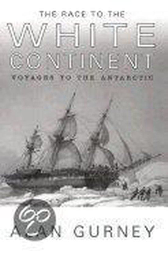 The Race to the White Continent