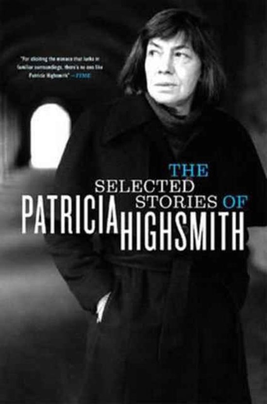 Selected Stories Of Patricia Highsmith