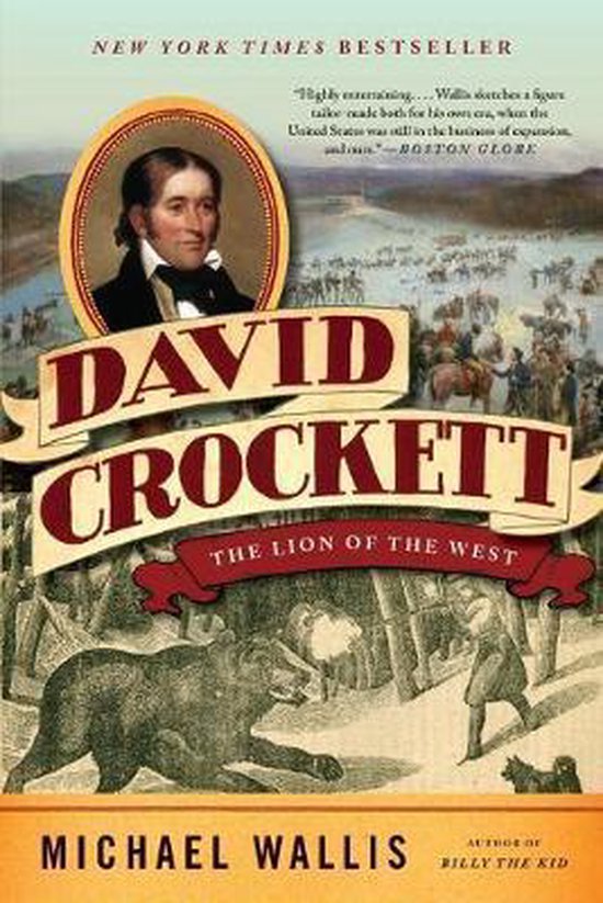 David Crockett: The Lion of the West