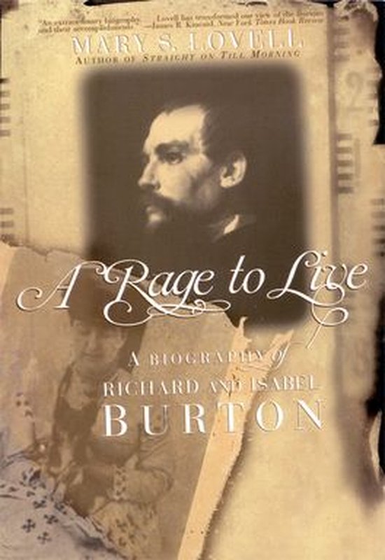 A Rage to Live: A Biography of Richard and Isabel Burton