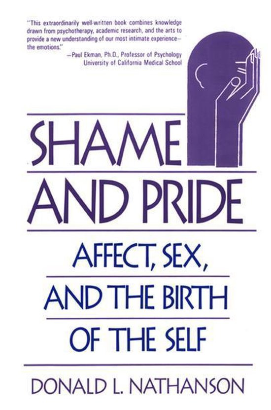 Shame and Pride: Affect, Sex, and the Birth of the Self