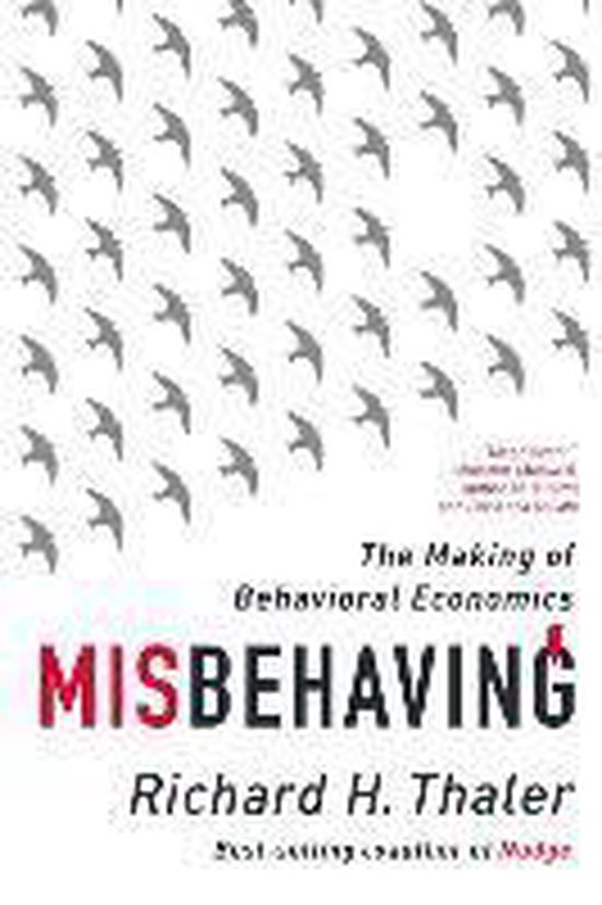 Misbehaving - The Making of Behavioral Economics