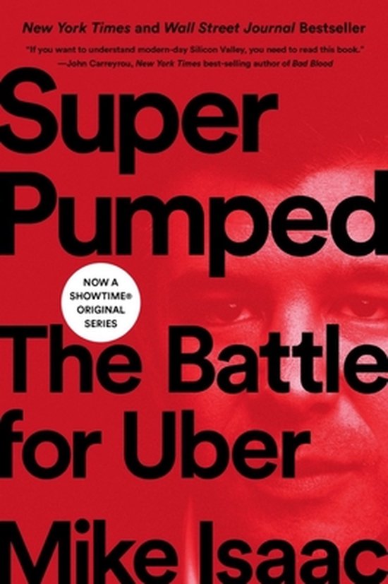 Super Pumped – The Battle for Uber