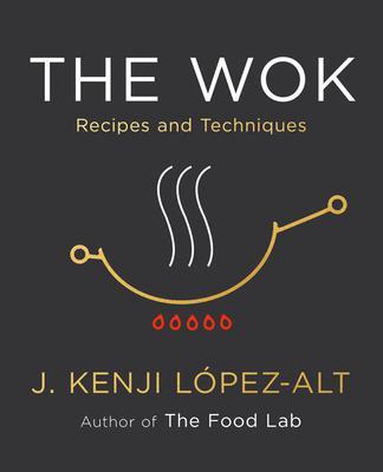 The Wok: Recipes and Techniques