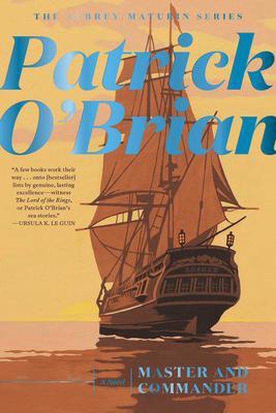 Aubrey/Maturin Novels- Master and Commander