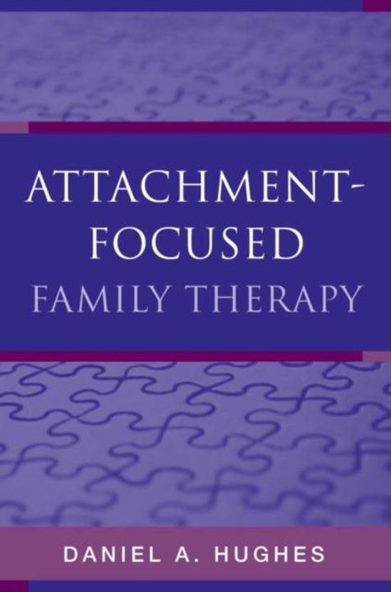 Attachment-Focused Family Therapy